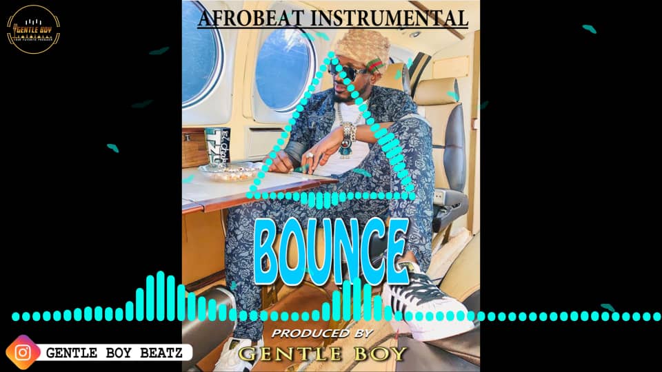 Gentle Boy - Bounce Afropop