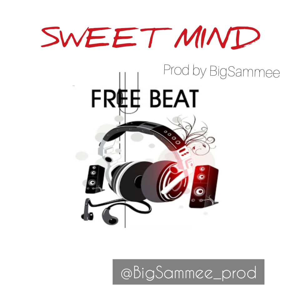 BigSammee - Sweet Mind (Afrobeat)