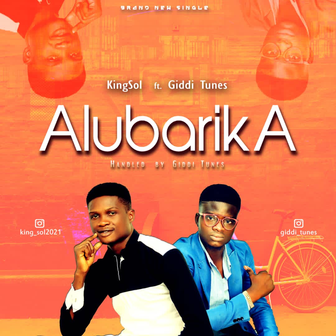 KingSol Giddi Tunes Alubarika