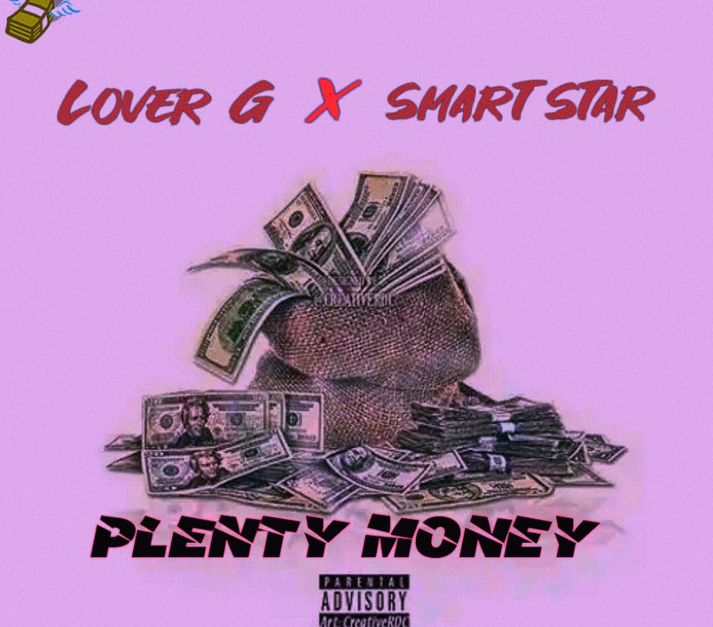Lover G Smart Star Plenty Money