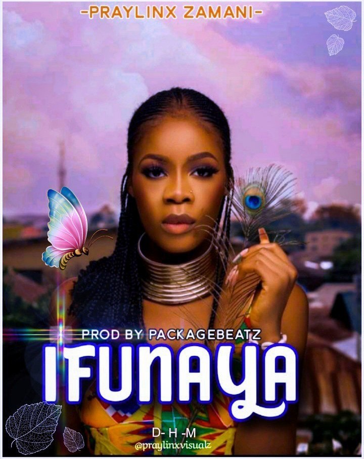 Praylinx Zamani Ifunaya