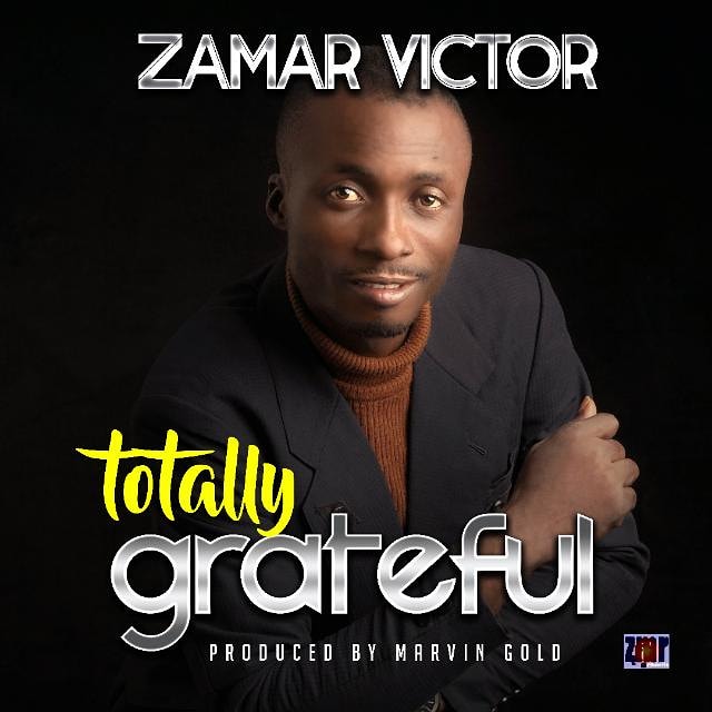 Zamar Victor Totally Grateful
