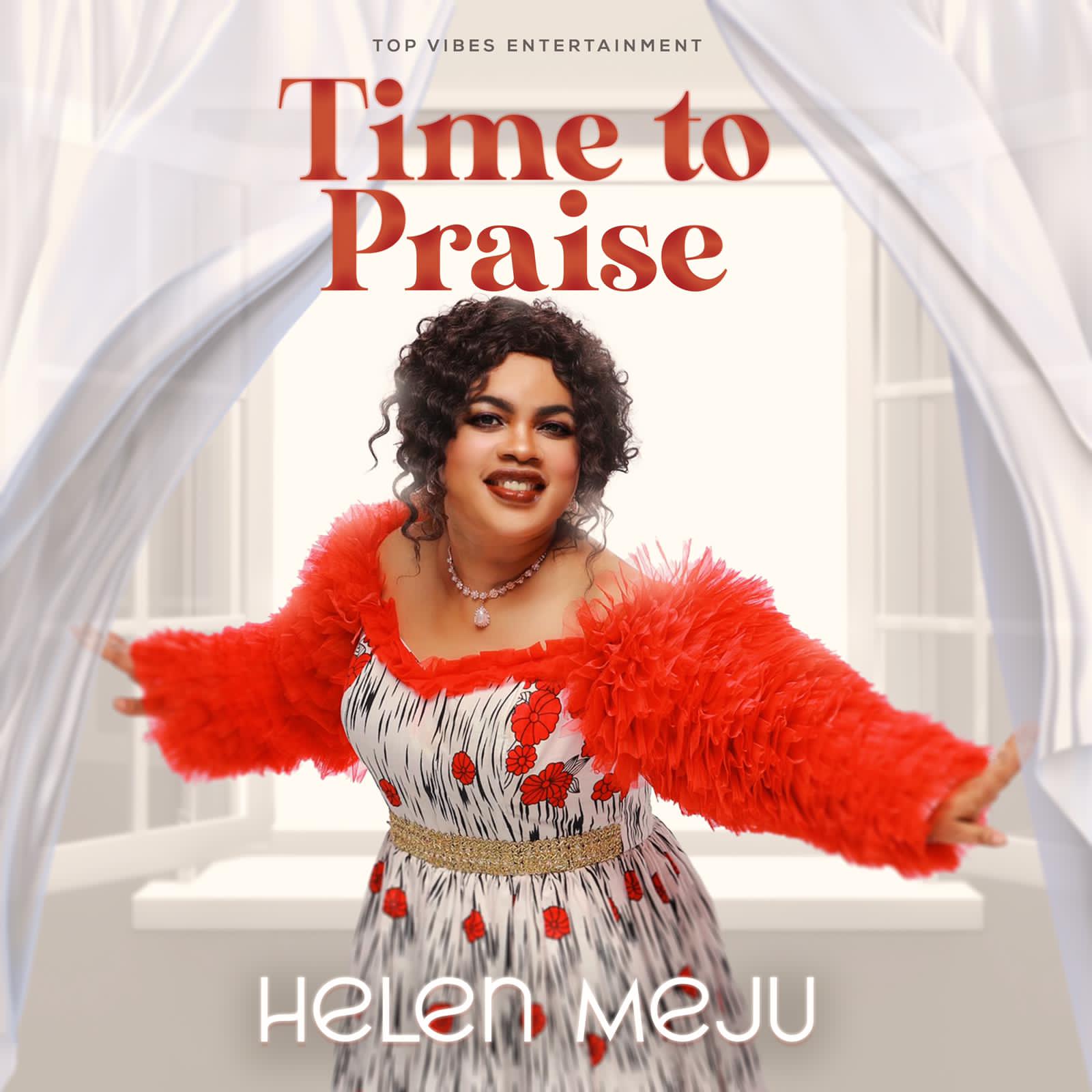 Helen Meju Time To Praise Album