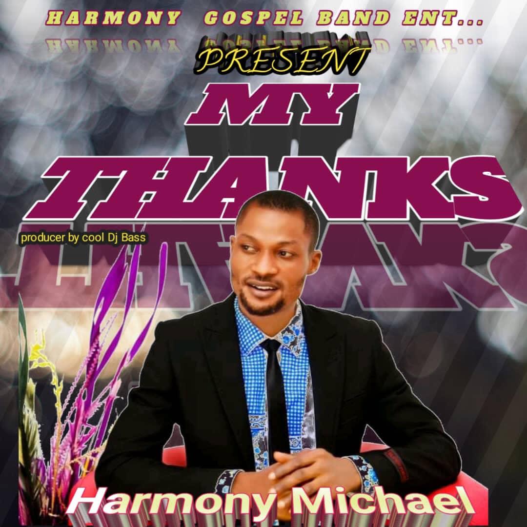 Harmony Michael My Thanks