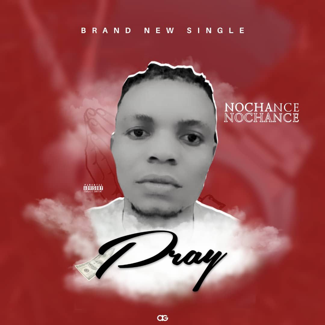 No Chance Pray