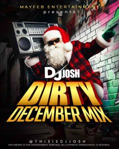 DJ Josh Dirty December Mixtape